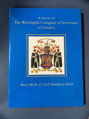 History of the Worshipful Company of Scriveners of London